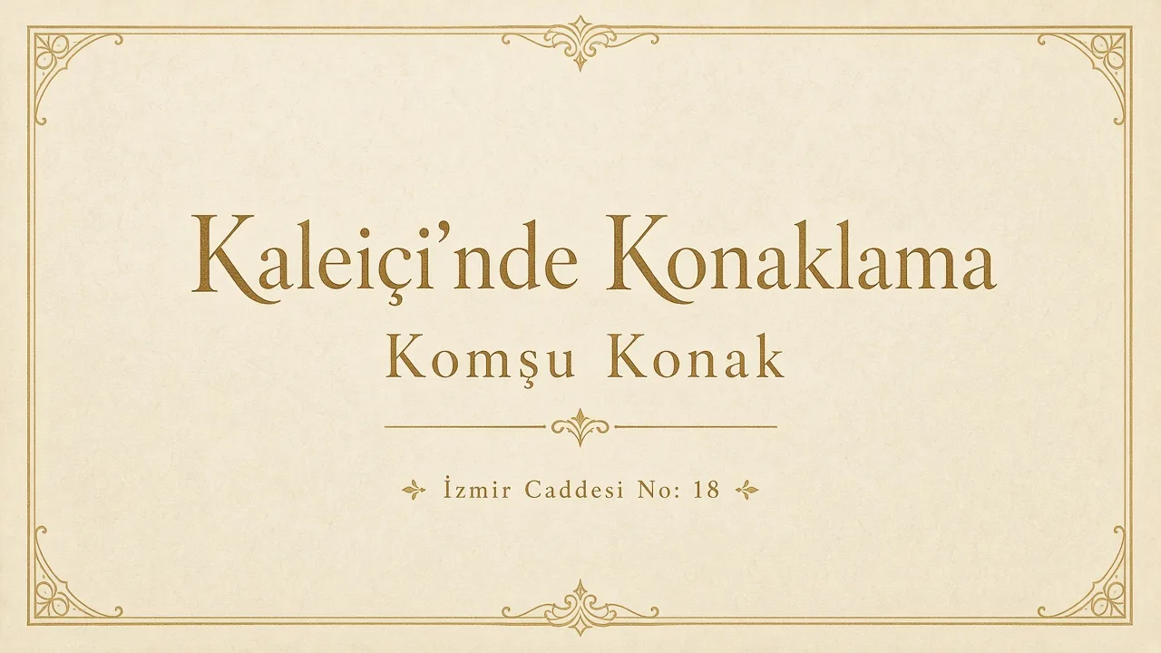 Kaleiçi'nde konaklama: Komşu Konak, İzmir Caddesi No: 18