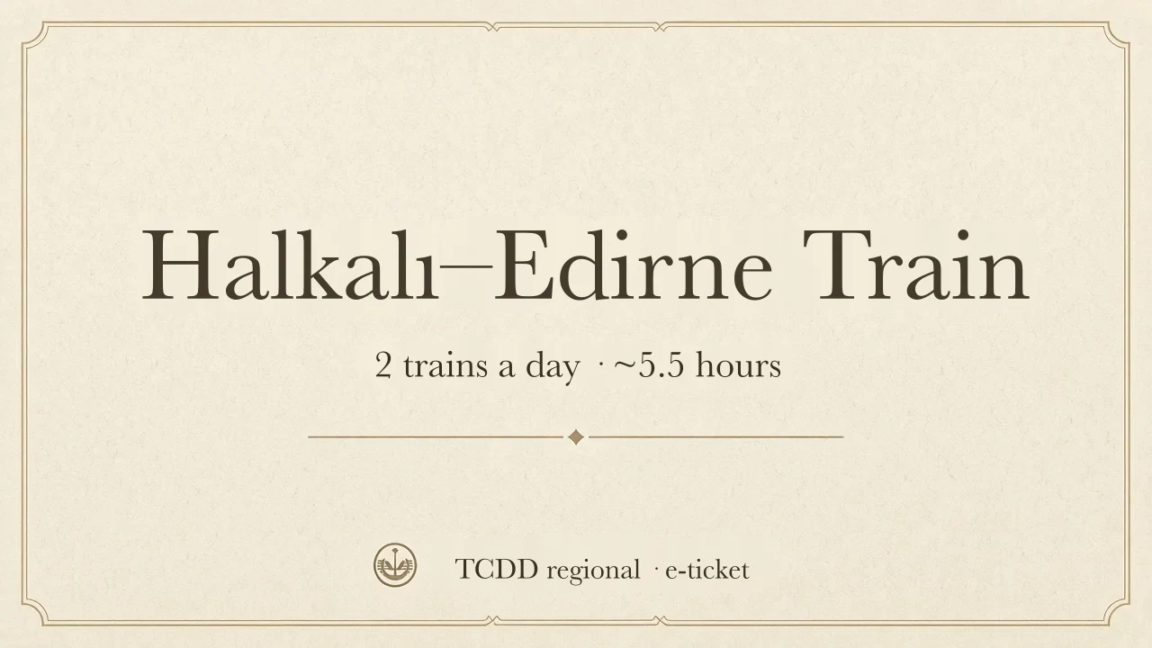 Halkalı–Edirne TCDD regional train, 2 services a day
