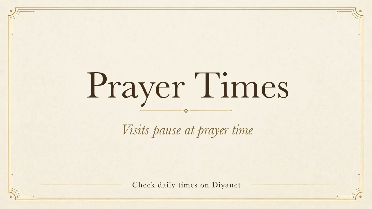 At the Selimiye, visits pause during prayer times